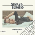 Sinead Burgess - Damaged Goods