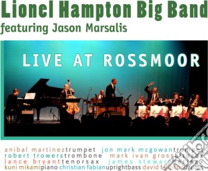 Lionel Hampton Big Band & Jason Marsalis - Live At Rossmoor cd musicale di Jason Lionel Hampton Big Band & Marsalis