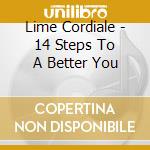 Lime Cordiale - 14 Steps To A Better You cd