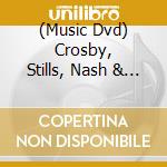 (Music Dvd) Crosby, Stills, Nash & Young - The Very Best Of Crosby, Stills, Nash & Young cd