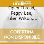 Open Thread, Peggy Lee, Julien Wilson, Theo Carbo, Dylan Van Der Schyff - Waiting Music