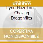 Lynn Hazelton - Chasing Dragonflies cd