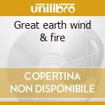 Great earth wind & fire cd musicale di Earth Wind & Fire