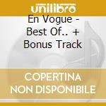 En Vogue - Best Of.. + Bonus Track cd