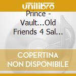 Prince - Vault...Old Friends 4 Sal The cd