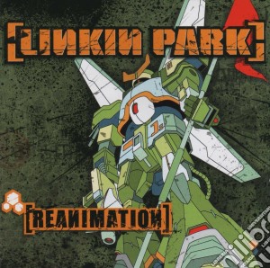 Linkin Park - Reanimation (Enhanced) cd musicale di Linkin Park