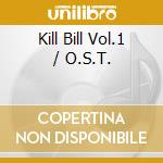 Kill Bill Vol.1 / O.S.T.