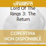 Lord Of The Rings 3: The Return cd musicale di Mis