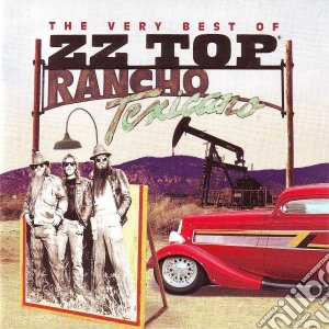 Zz Top - Very Best Of: Rancho Texicano (2 Cd) cd musicale di Zz Top
