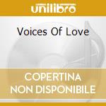 Voices Of Love cd