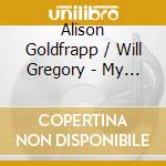 Alison Goldfrapp / Will Gregory - My Summer Of Love cd
