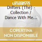 Drifters (The) - Collection / Dance With Me (20 Cuts) cd