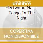 Fleetwood Mac - Tango In The Night cd