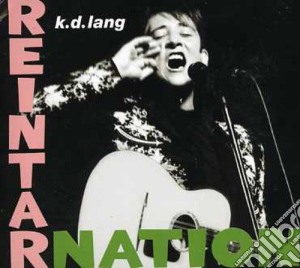 K.D. Lang - Reintarnation cd musicale di K.D. Lang
