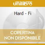 Hard - Fi cd