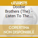 Doobie Brothers (The) - Listen To The Music cd