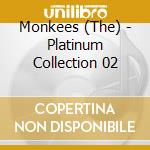 Monkees (The) - Platinum Collection 02 cd