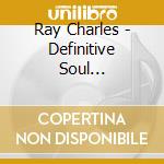 Ray Charles - Definitive Soul Collection,the (2 C) cd musicale di Ray Charles