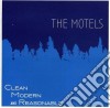 Motels (The) - Clean Modern And Reasonable cd