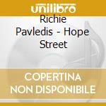 Richie Pavledis - Hope Street cd