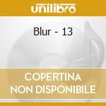 Blur - 13 cd musicale di Blur
