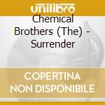 Chemical Brothers (The) - Surrender cd