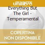 Everything But The Girl - Temperamental cd