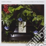 Crayon Fields - All The Pleasures Of The World cd