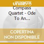 Compass Quartet - Ode To An Autorickshaw cd
