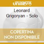 Leonard Grigoryan - Solo cd