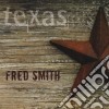 Fred Smith - Texas cd