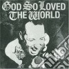 God So Loved The World - God So Loved The World cd