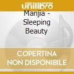 Manjia - Sleeping Beauty cd