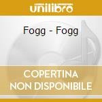 Fogg - Fogg cd