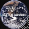 Dandy Warhols (The) - Earth To Dandy Warhols (The) cd