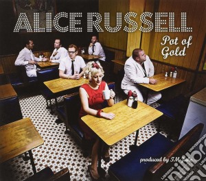 Alice Russell - Pot Of Gold cd musicale di Alice Russell