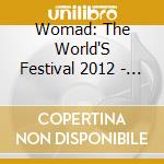 Womad: The World'S Festival 2012 - Womad: The World'S Festival 2012 cd