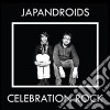 Japandroids - Celebration Rock (+7 Bonus Tracks) cd