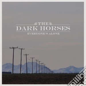 Tex Perkins & The Dark Horses - Everyone'S Alone cd musicale di Tex Perkins & The Dark Horses