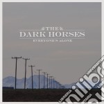 Tex Perkins & The Dark Horses - Everyone'S Alone