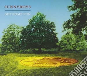 Sunnyboys - Get Some Fun cd musicale di Sunnyboys