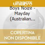 Boys Noize - Mayday (Australian Bonus Track) cd