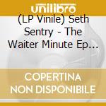 (LP Vinile) Seth Sentry - The Waiter Minute Ep (Orange Lp)