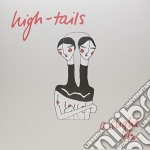 (LP Vinile) High-Tails - A Slight Hi