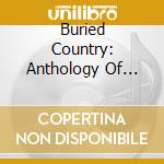 Buried Country: Anthology Of Aboriginal Country cd
