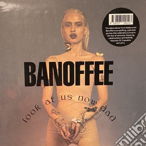 (LP Vinile) Banoffee - Look At Us Now Dad lp vinile