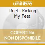 Ruel - Kicking My Feet cd