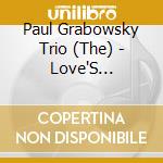 Paul Grabowsky Trio (The) - Love'S Calendar cd