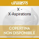 X - X-Aspirations cd