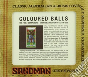Coloured Balls - The First Supper Last cd musicale di Coloured Balls